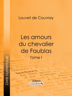 cover image of Les amours du chevalier de Faublas